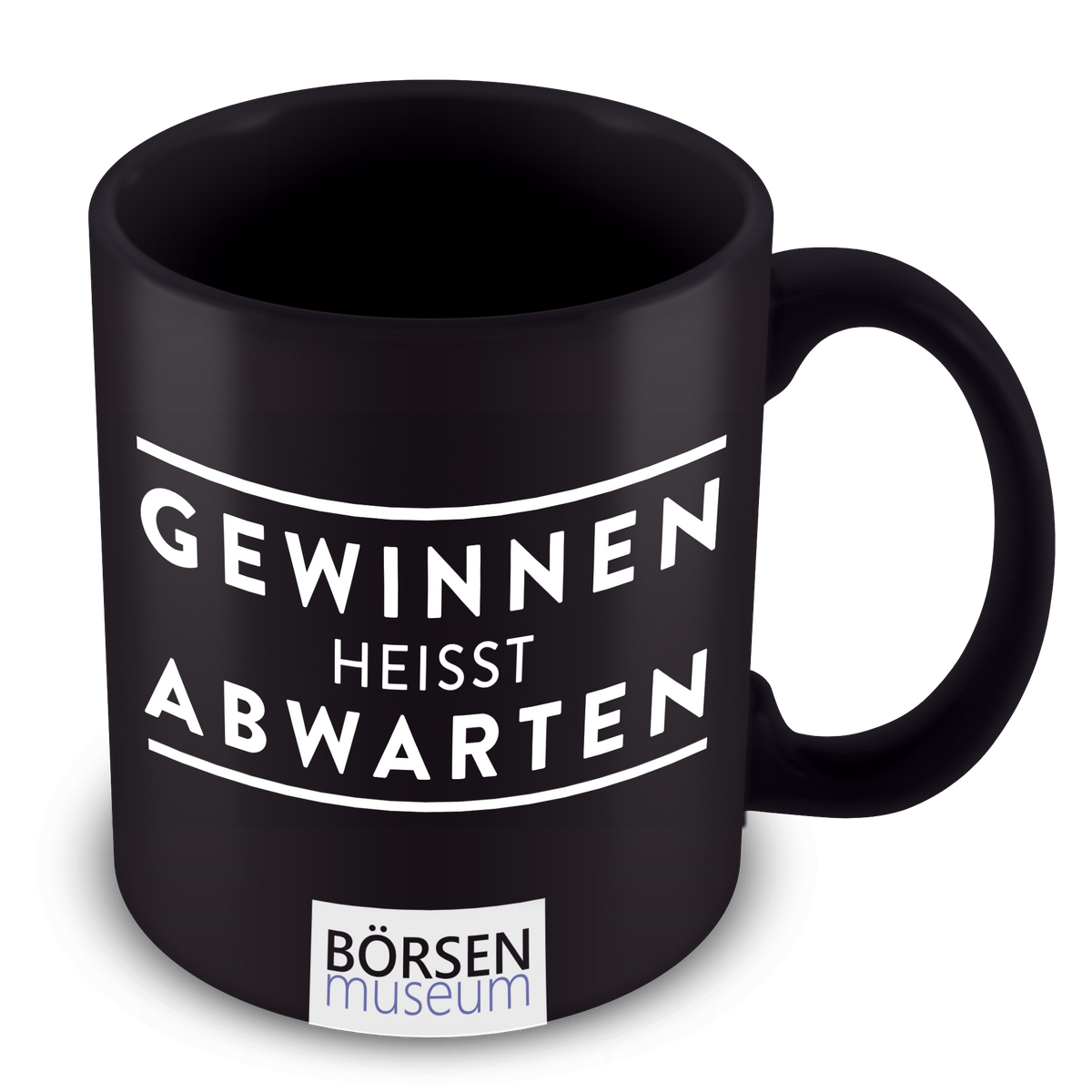 Kaffeetasse "Gewinnen heisst Abwarten"