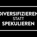 Metallschild "Diversifizieren statt Spekulieren"