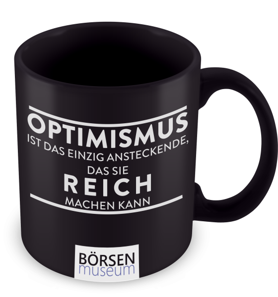 Kaffeetasse "Optimismus"