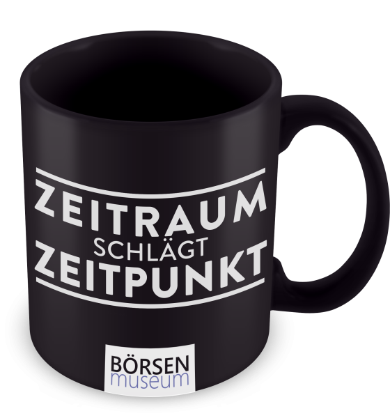 Kaffeetasse "Zeitraum schlägt Zeitpunkt"